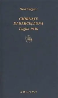 Consegna Rapida Giornate di Barcellona (Luglio 1936)