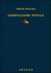 Offerta Speciale Giornalismo totale