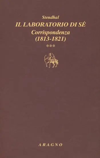 Prezzo Basso Il laboratorio di sé. Corrispondenza. Vol. 3 1813-1821