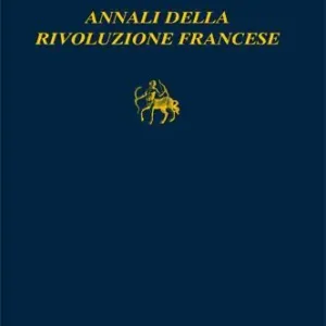Offerta Limitata Annali della rivoluzione francese