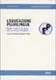 Solo Oggi L‘educazione plurilingue. Dalla ricerca di base alla pratica didattica