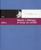 Ordina Subito Identità e differenze al tempo dei conflitti. Con DVD
