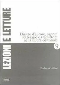 Diritto d‘autore, agente letterario e traduttore nella filiera editoriale Scelto Dai Clienti