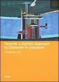 Towards a stylistic approach to character in literature Miglior Prezzo