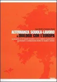 Alternanza scuola-lavoro in dialogo con l‘Europa Acquista Ora