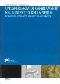 A Buon Prezzo Un‘ esperienza di cambiamento nel distretto della sedia. Il valore di un‘idea sta nel metterla in pratica