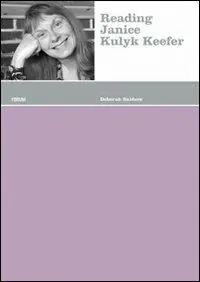 Reading Janice Kulyk Keefer Scelto Dai Clienti