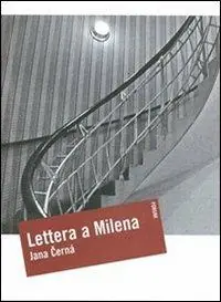 Esclusivo Lettera a Milena