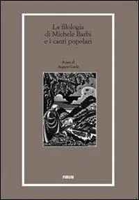 La filologia di Michele Barbi e i canti popolari Prezzo Di Fabbrica
