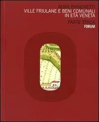 Ville friulane e beni comunali in età veneta. Parte terza Promo Stagionale