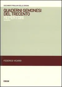 Compra Online Quaderni gemonesi del Trecento. Repertori