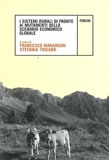 I sistemi rurali di fronte ai mutamenti dello scenario economico globale Affare