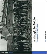 Affare In viaggio in Belgio-En voyage en Belgique. Ediz. bilingue