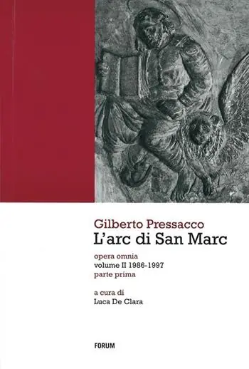 Quantità Limitata L‘arc di San Marc. Opera omnia. Vol. 2 1986-1997