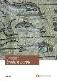 Prezzo Basso Brodetti, broéti e boreti