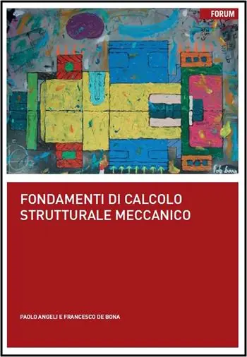 Fondamenti di calcolo strutturale meccanico Spedito Oggi