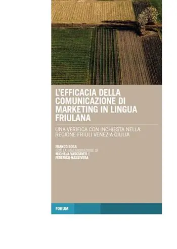 Economico L‘ efficacia della comunicazione di marketing in lingua friulana. Una verifica con inchiesta nella regione Friuli Venezia Giulia