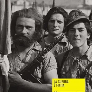 Primapersona. Percorsi autobiografici (2015). Vol. 29 La guerra è finita Nuova Collezione