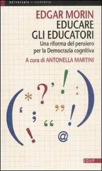 Saldi Educare gli educatori. Una riforma del pensiero per la democrazia cognitiva