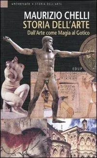 Storia dell‘arte. Ediz. illustrata. Vol. 1 Dall‘arte come magia al gotico Sconto