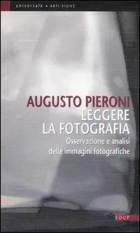 Leggere la fotografia. Osservazione e analisi delle immagini fotografiche Quantità Limitata
