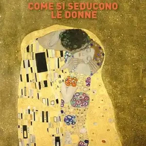 Come si seducono le donne Affare