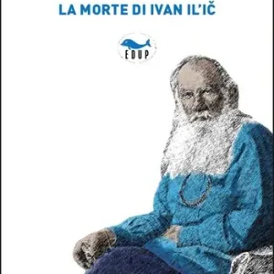 Novità La morte di Ivan Il‘ic