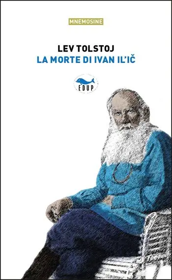 Novità La morte di Ivan Il‘ic
