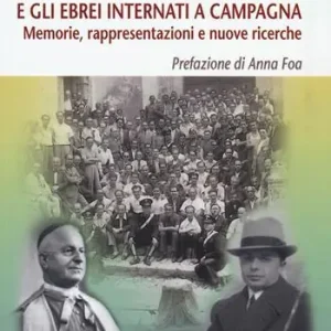 Giovanni Palatucci e gli ebrei internati a Campagna. Memorie, rappresentazioni e nuove ricerche Offerta Lampo