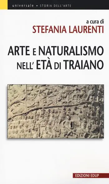 Arte e Naturalismo nell‘età di Traiano Ordina Subito