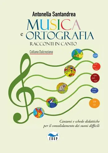 A Buon Prezzo Musica e ortografia. Racconti in canto