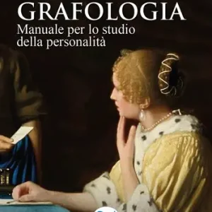 Offerta Del Giorno Grafologia. Manuale per lo studio della personalità