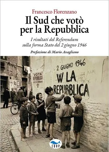 Offerta Del Giorno Il Sud che votò per la Repubblica. I risultati del referendum sulla forma Stato del 2 giugno 1946