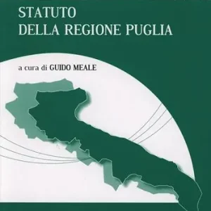 Commento allo statuto della Regione Puglia Compra Oggi Stesso