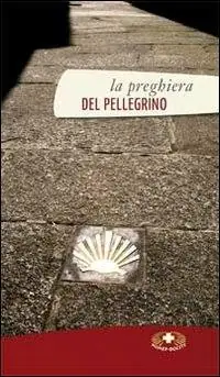 Promozione La preghiera del pellegrino