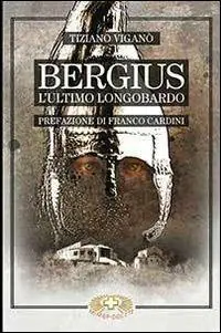 Bergius l‘ultimo longobardo Prezzo Basso