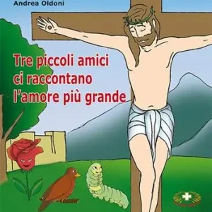Tre piccoli amici ci raccontano l‘amore più grande Saldi