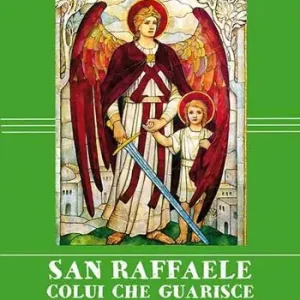 San Raffaele. Colui che guarisce Nuovo Arrivo