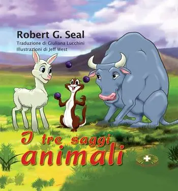 Quantità Limitata I tre saggi animali. Ediz. a caratteri grandi