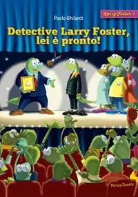 Detective Larry Foster, lei è pronto! Nuova Collezione