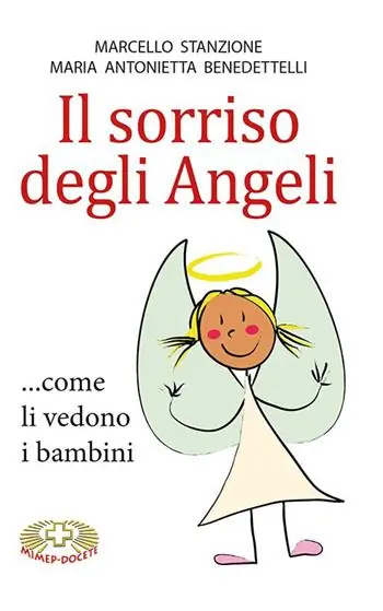 Il sorriso degli angeli ...come li vedono i bambini Scelto Dai Clienti