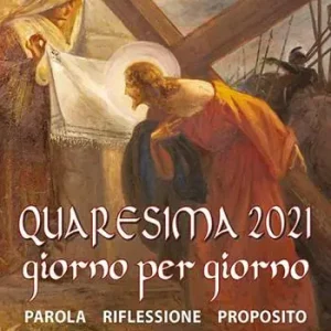 Affare Quaresima 2021. Giorno per giorno