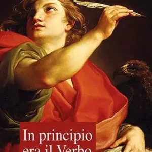 Prezzo Di Fabbrica In principio era il Verbo. Commento al Vangelo di Giovanni