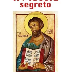 Saldi Il Messia segreto. Le domeniche con Marco