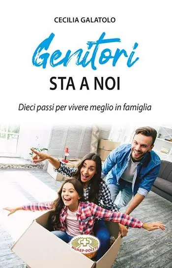 Occasione Genitori sta a noi. Dieci passi per vivere meglio in famiglia