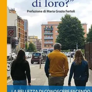 Prezzo Di Fabbrica «...che ne sarà di loro?» La bellezza di conoscere facendo. Esperienze educativo-didattiche