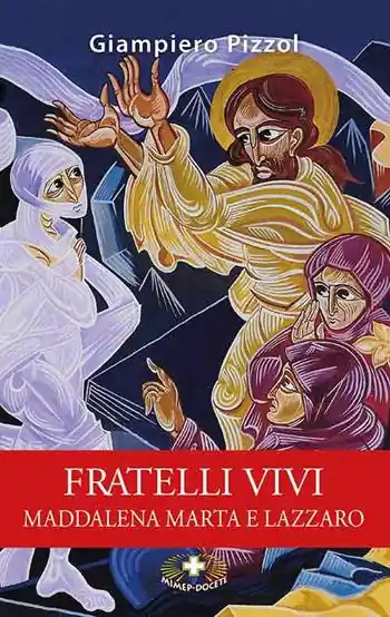 Prezzo Di Fabbrica Fratelli vivi. Maddalena Marta e Lazzaro