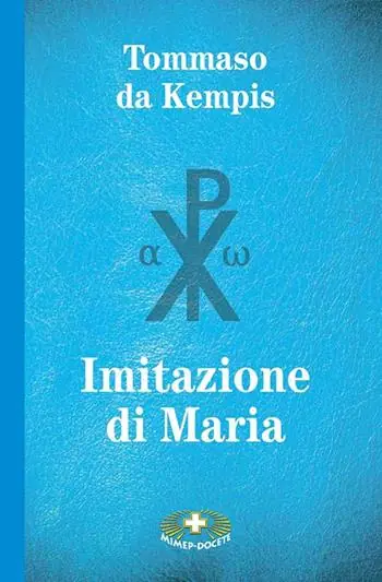 Imitazione di Maria. Ediz. a caratteri grandi Popolare
