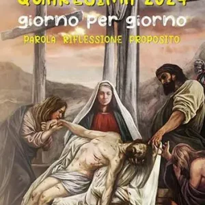 Compra Online Quaresima 2024. Giorno per giorno. Parola, riflessione, proposito. Ediz. illustrata