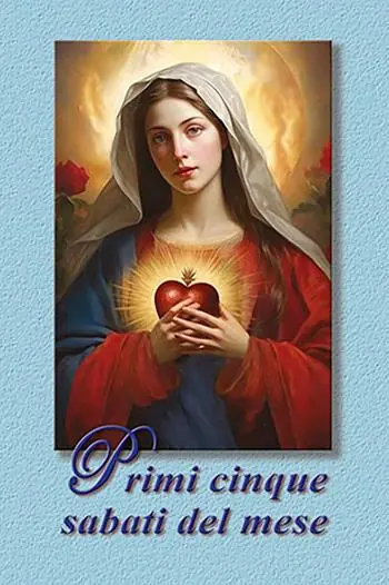 I primi cinque sabati del mese. Ediz. illustrata Offerta Speciale